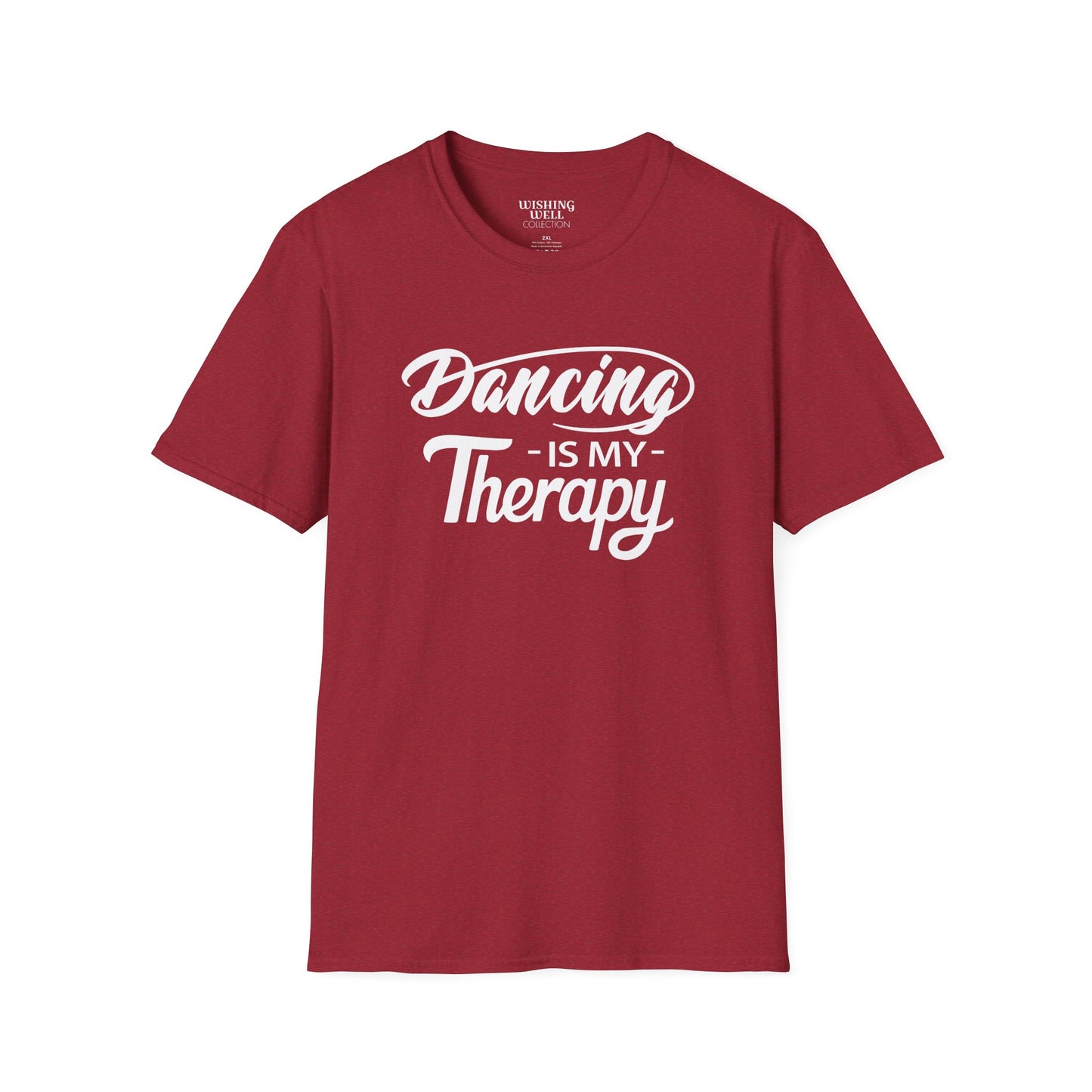 DANCING Is My Therapy T-SHIRT | Inspirational Unisex Shirt for Dancer | Gift for Dance Lover