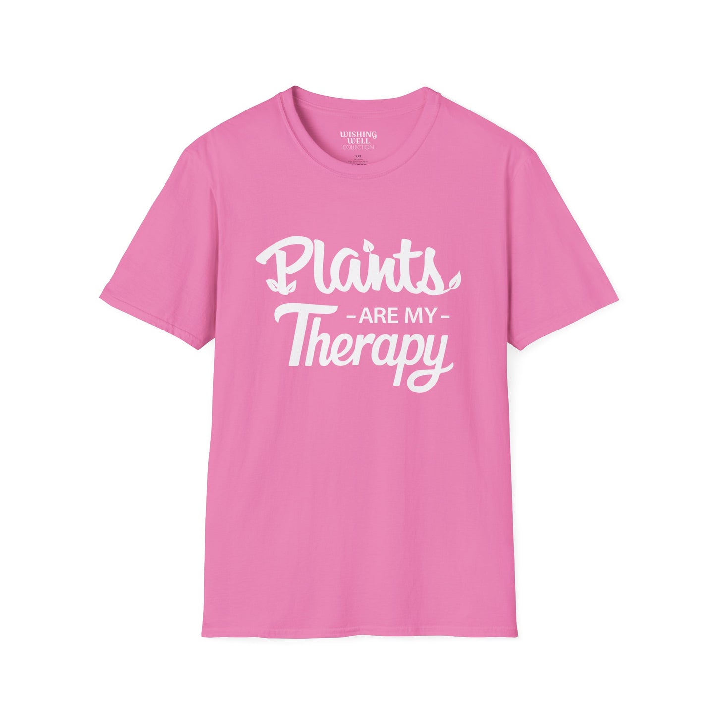 PLANTS Are My Therapy T-SHIRT | Inspirational Unisex Shirt for Plant Lovers | Gift for Gardener