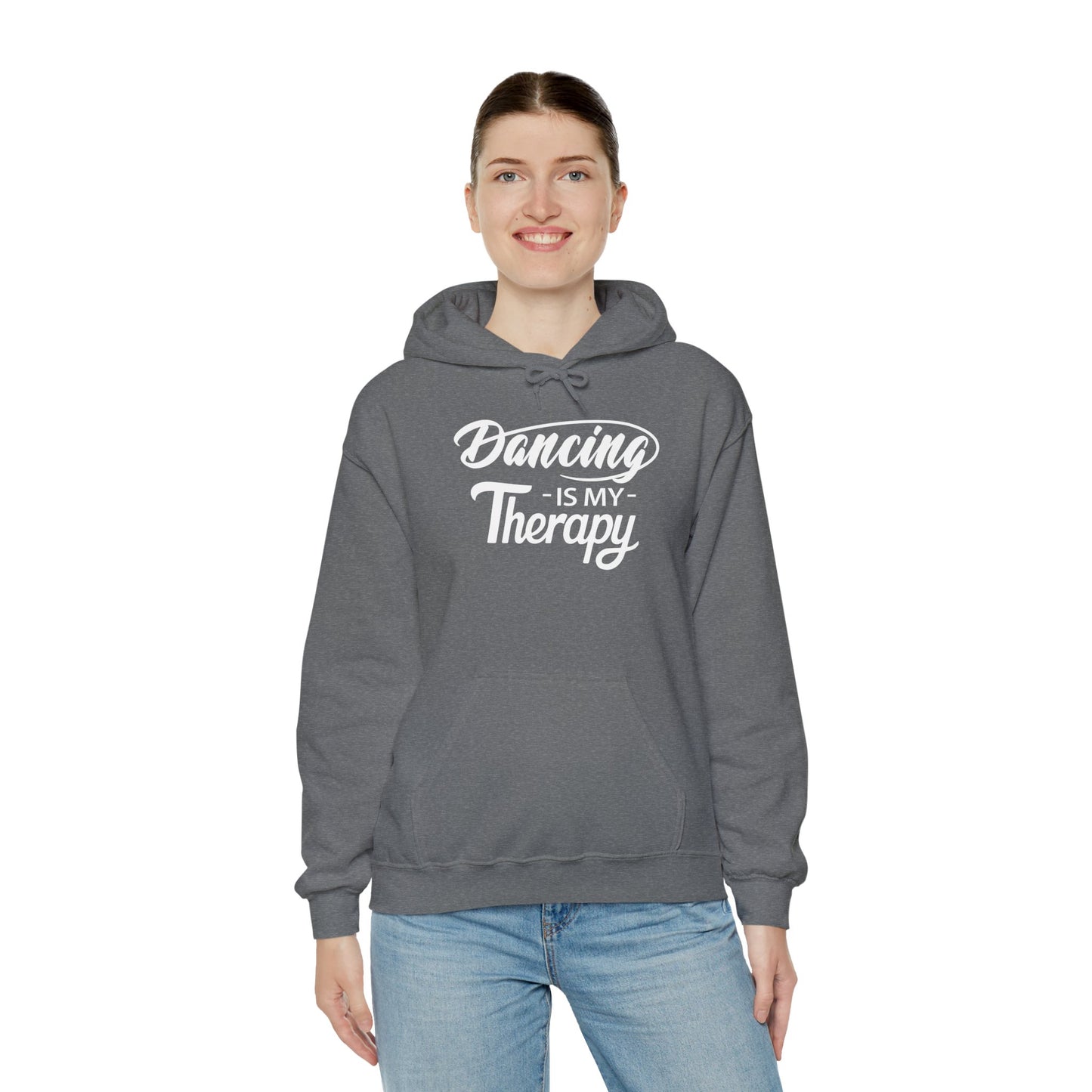 DANCING Is My Therapy HOODIE | Inspirational Unisex Hooded Sweatshirt for Dancers | Gift for Dance Lover