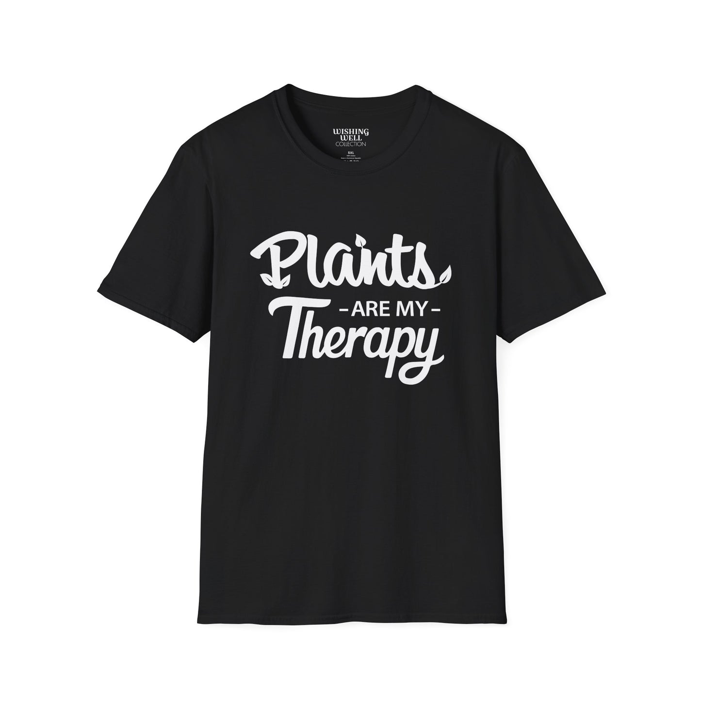 PLANTS Are My Therapy T-SHIRT | Inspirational Unisex Shirt for Plant Lovers | Gift for Gardener