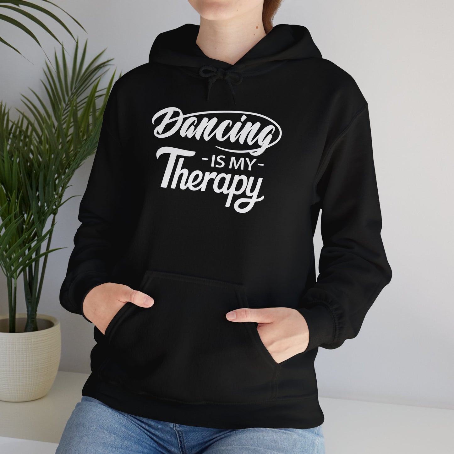 DANCING Is My Therapy HOODIE | Inspirational Unisex Hooded Sweatshirt for Dancers | Gift for Dance Lover